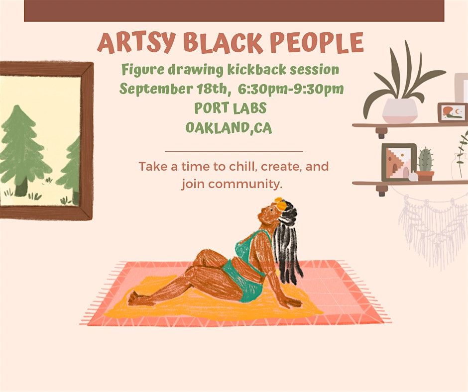 Artsy Black People Kickback Session
