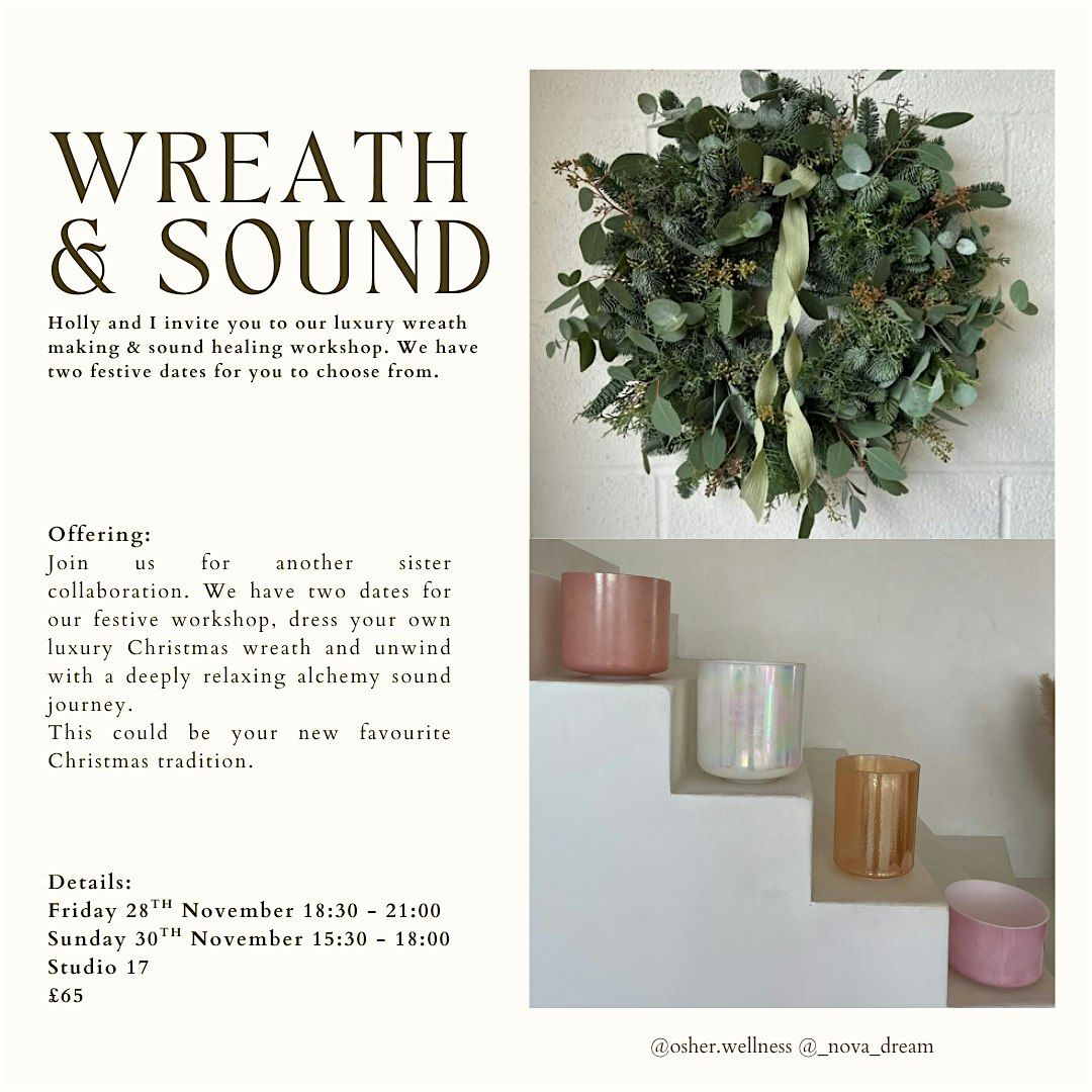 Wreath dressing and Sound healing workshop | Stockport