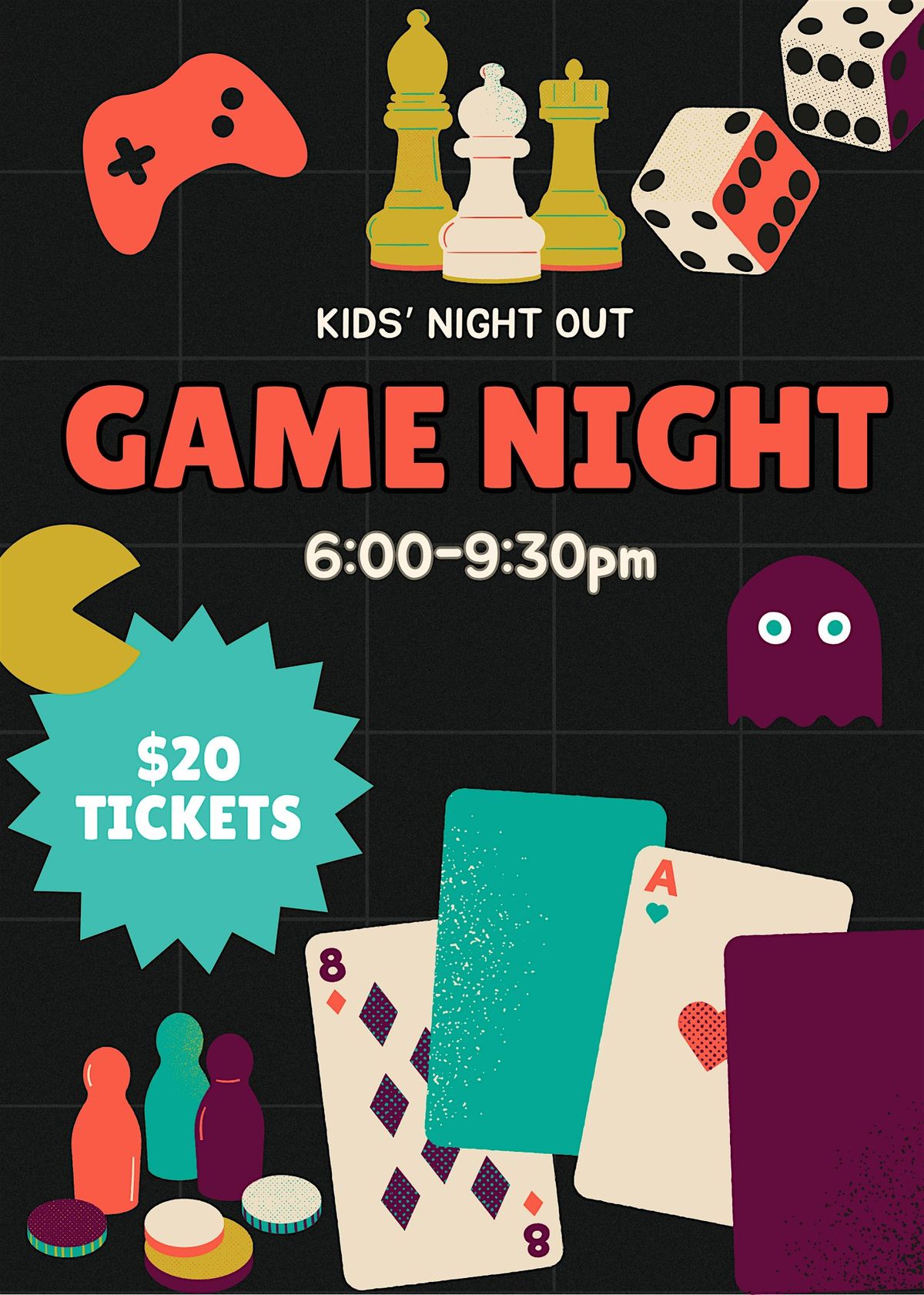 Kids' Night Out- Game Night