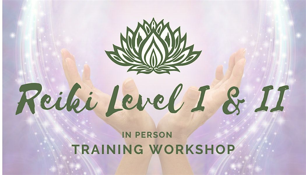 Usui Reiki Level I & II Training (Holy Fire III)