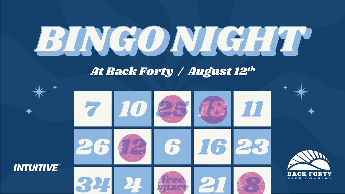 INTUITIVE Bingo at Back Forty