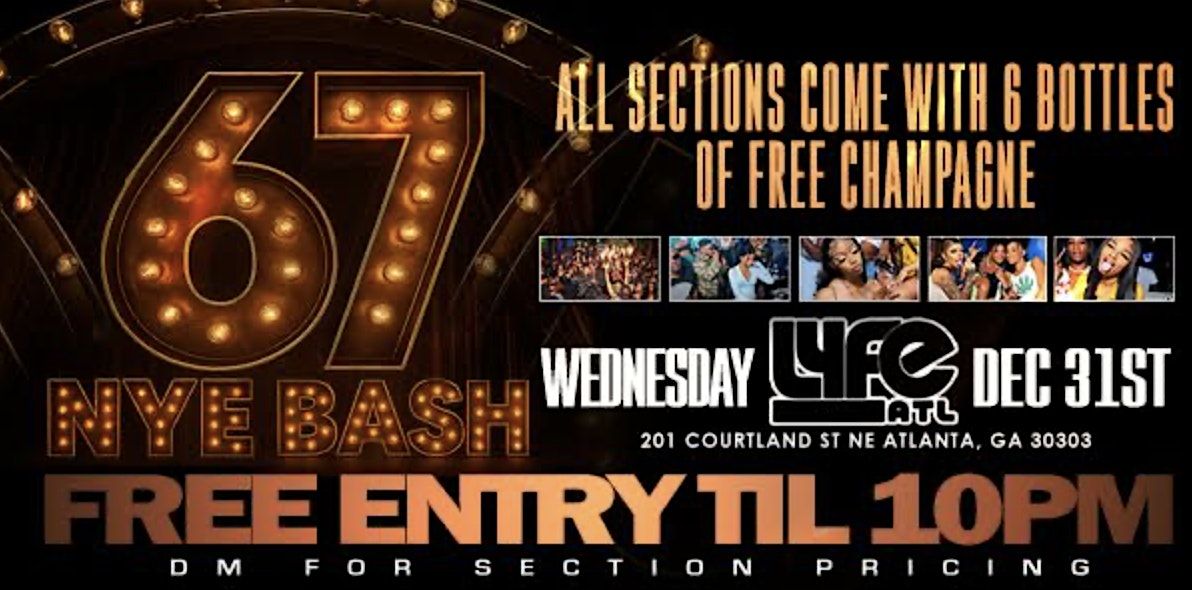 NEW YEAR'S EVE 2026 "67" BASH