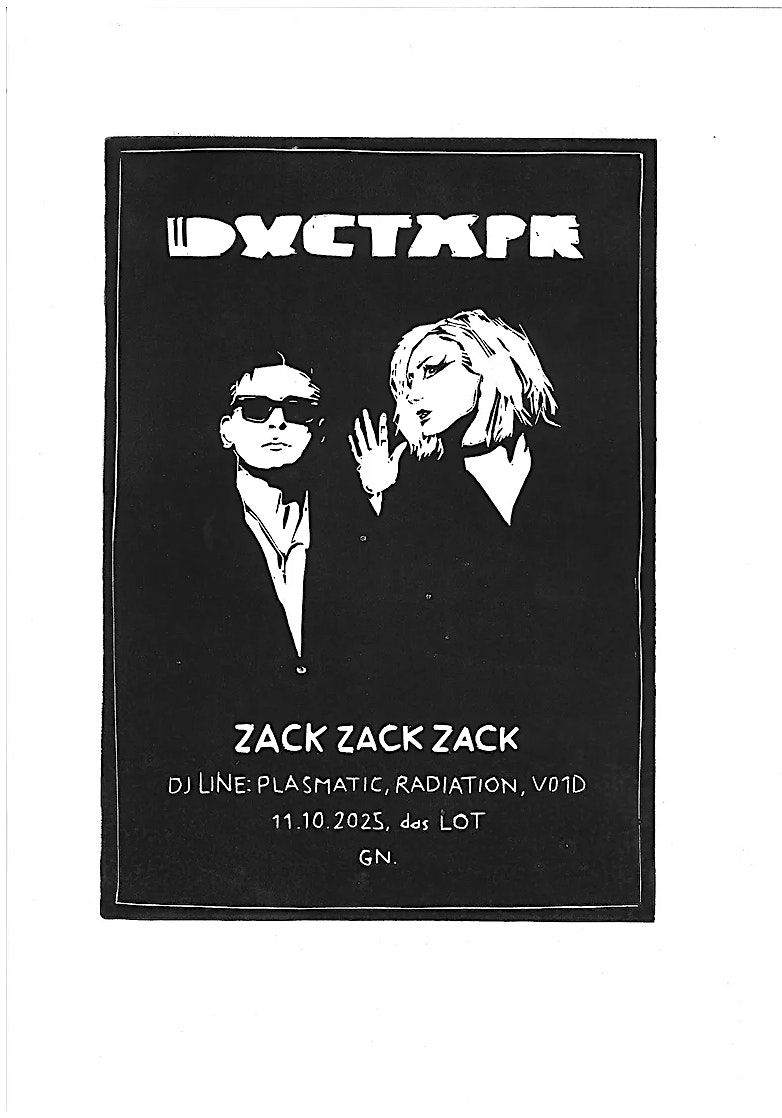 Live@LOT: DUCTAPE + ZACK ZACK ZACK + DJ LINE