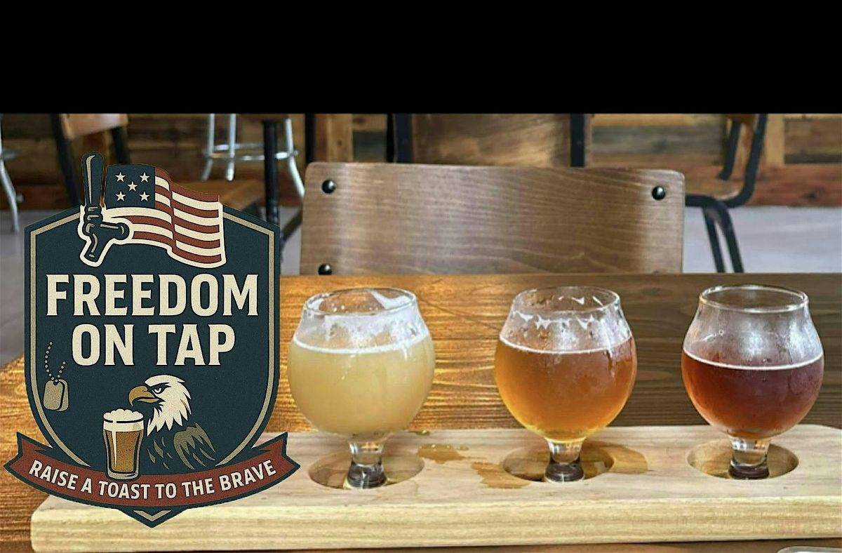 Freedom on Tap Beerfest