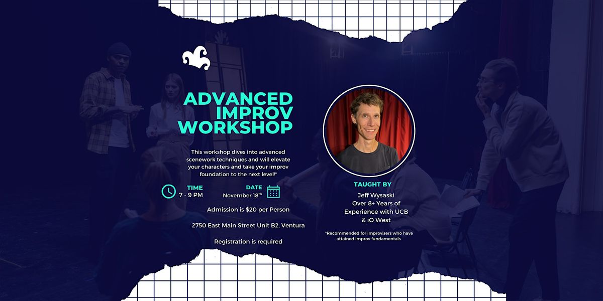 Advanced Improv Workshop @ Jest Improv!