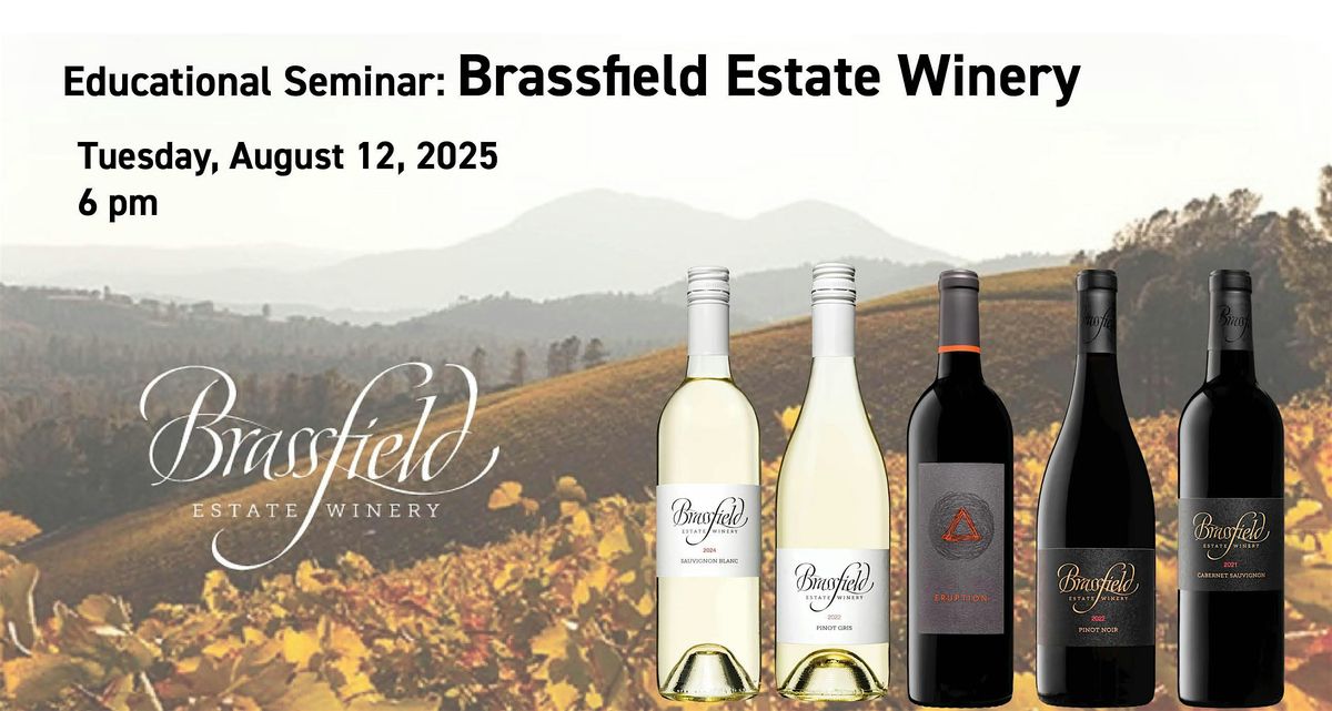 Educational Seminar: Brassfield Estate