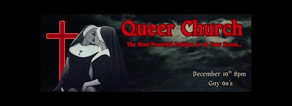 Queer Church Produced by Honey Bunz