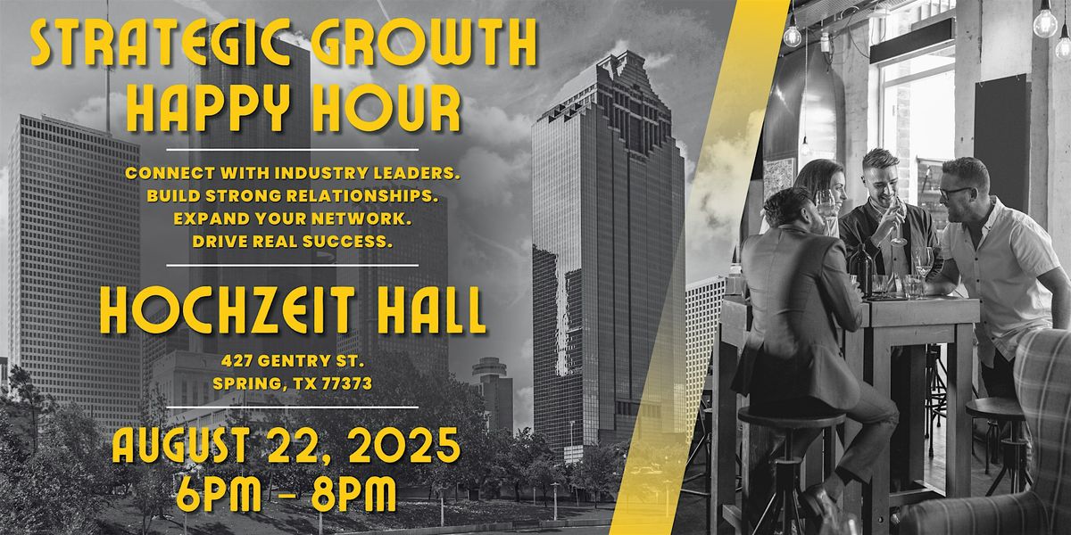 Strategic Growth Happy Hour