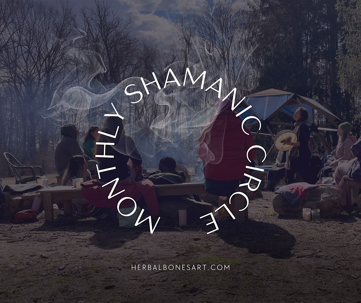 Monthly Shamanic Circle