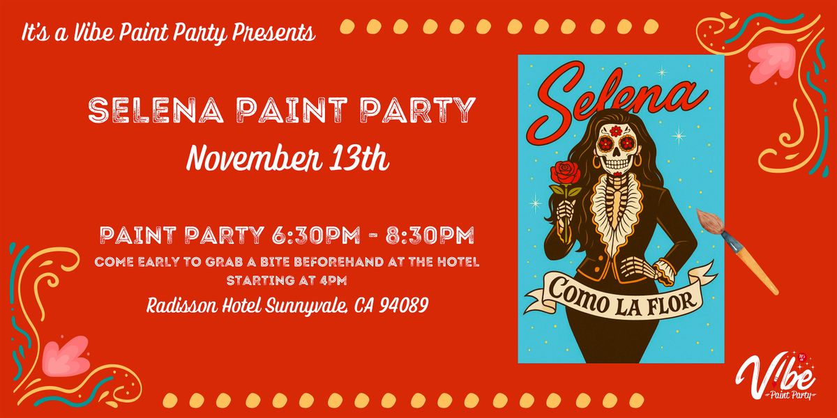 Selena Paint Party