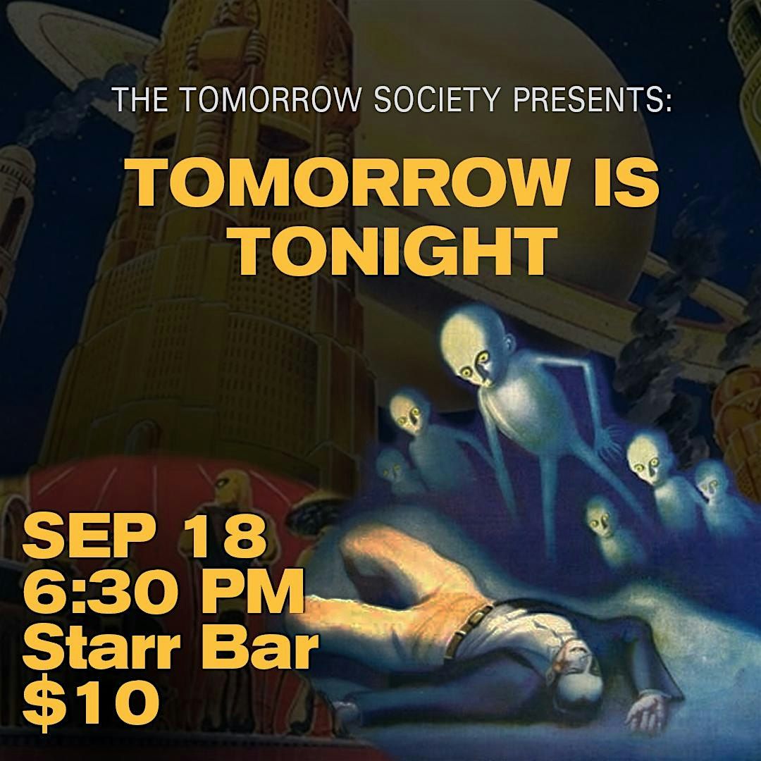 Tomorrow is Tonight