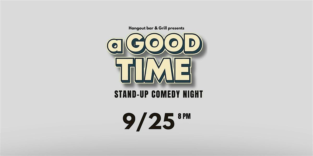 a Good Time with Jeremy Alder: Stand-up Comedy Night