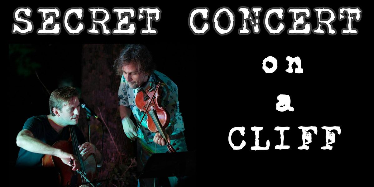 Secret Classical Music Concert on Cliff w Award Winning Austin Violinist