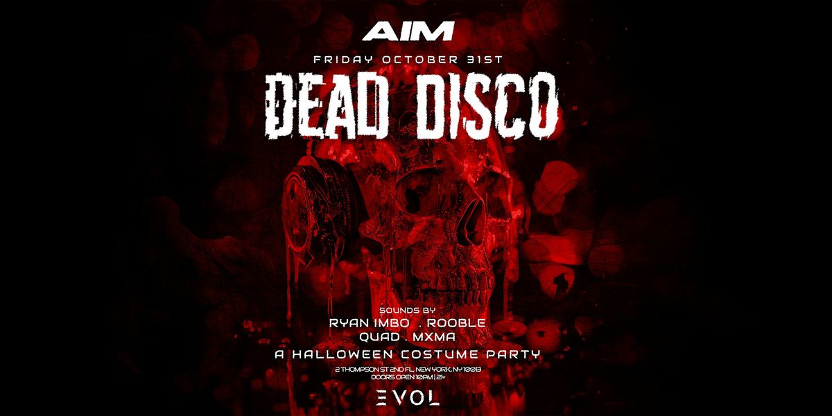 DEAD DISCO @ EVOL