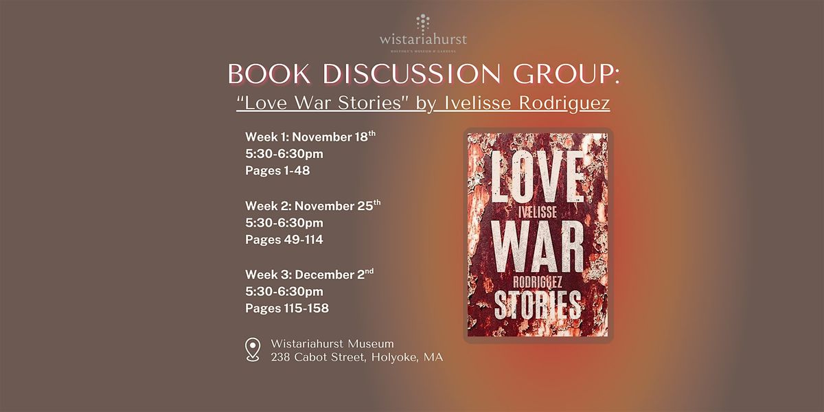 Book Discussion Group: "Love War Stories" Week 2