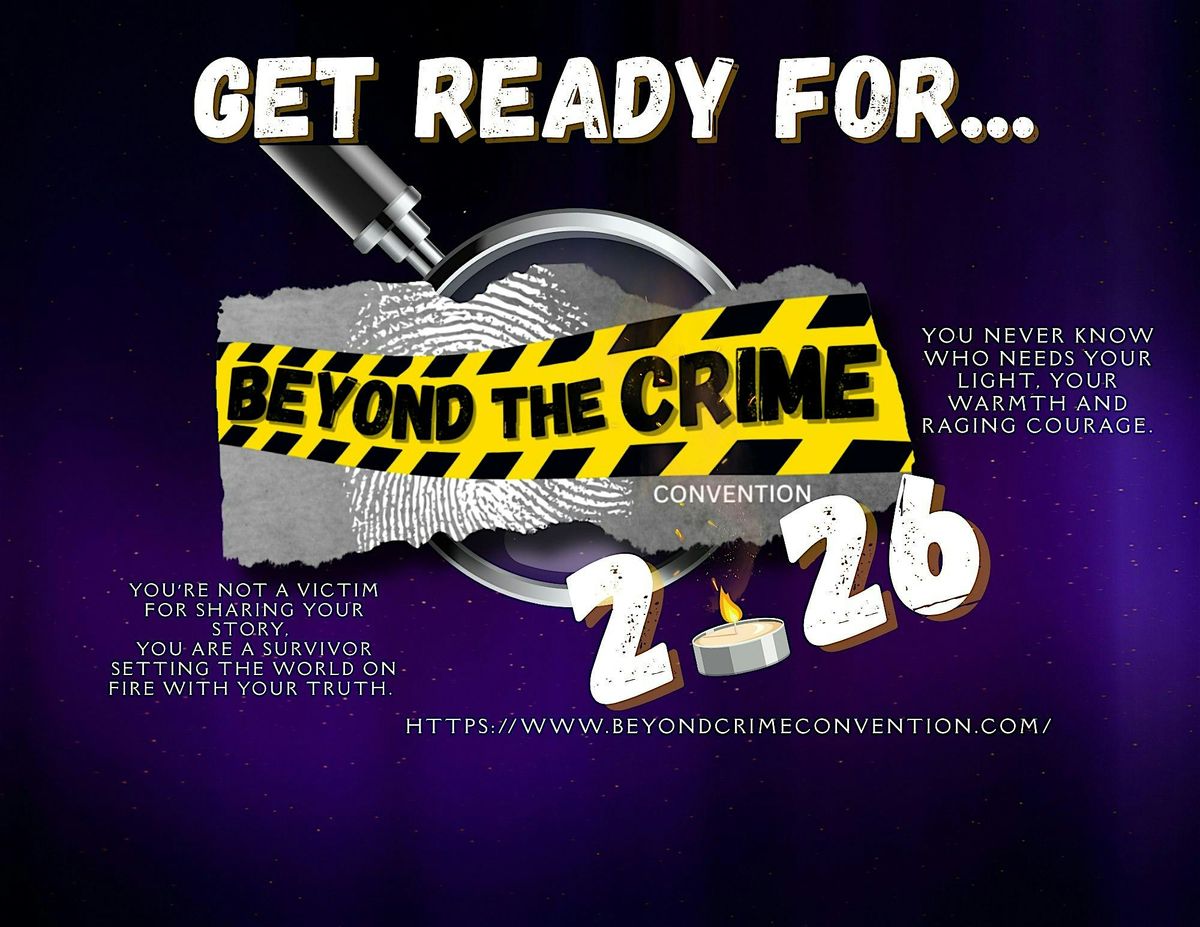 BEYOND THE CRIME Convention 2026