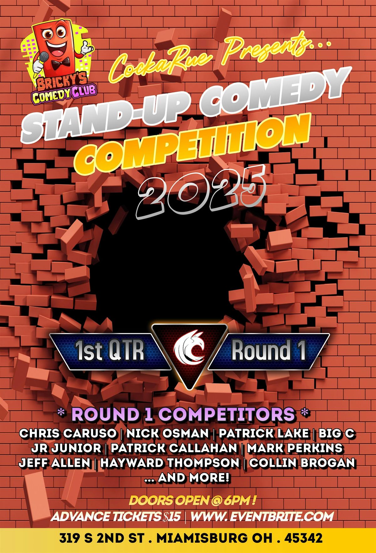 CockaRue Comedy Competition - 4th Qtr \/ 2nd Round