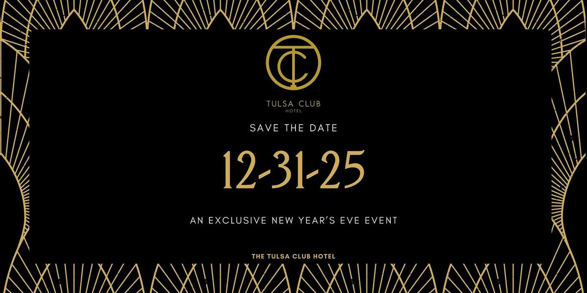 New Year's Eve at The Tulsa Club