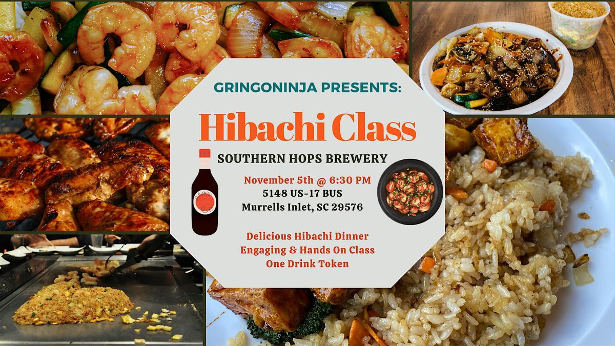 Hibachi Class
