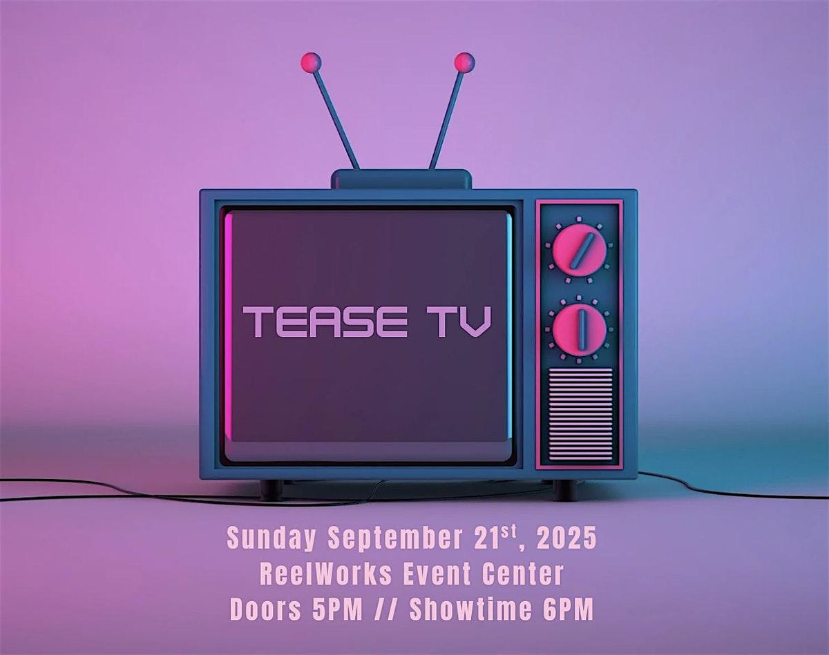 Tease TV- Fall Showcase