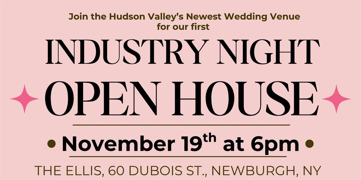 Industry Night Open House at The Ellis