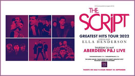 The Script - Greatest Hits Tour | P&J Live, Aberdeen