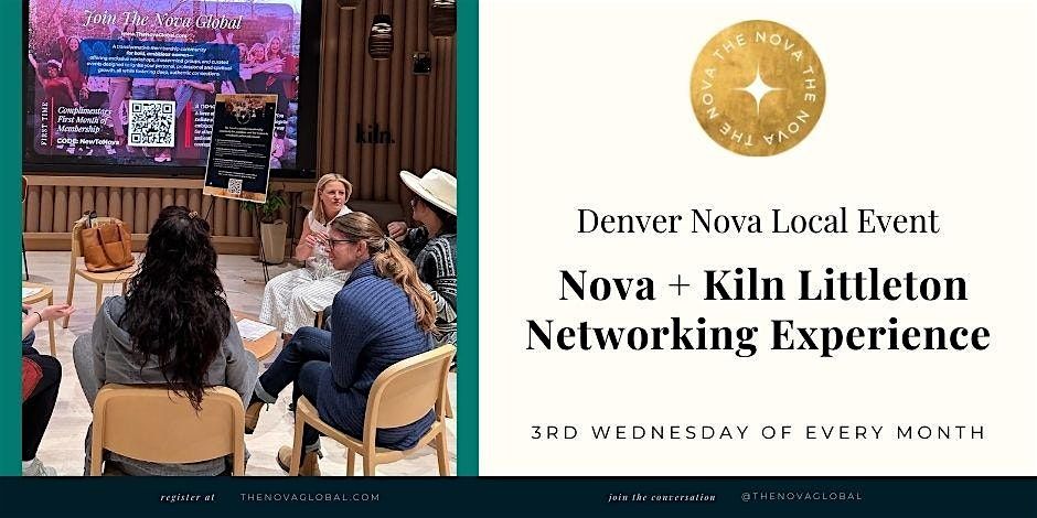Denver Nova: Networking Experience Theme: Owning Your Sacred Power