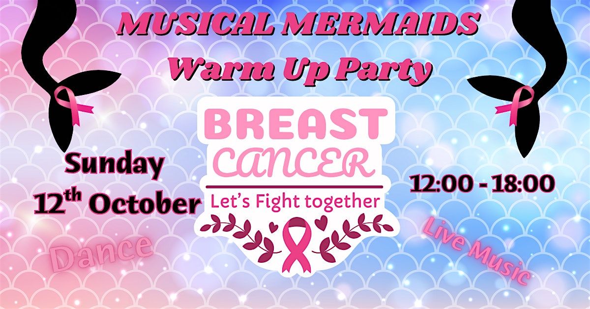 Musical Mermaids Warm Up Party