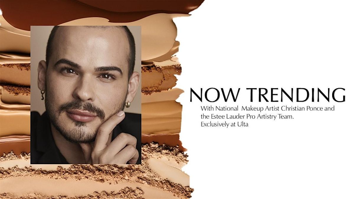NOW TRENDING - Estee Lauder National Makeup Artist Event