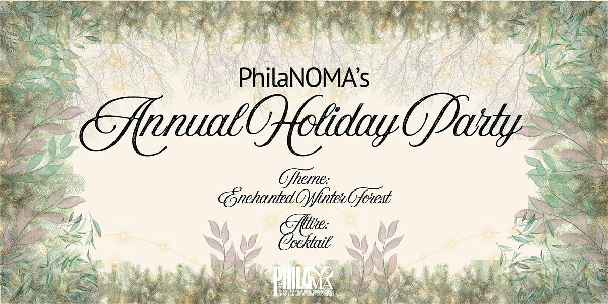 PhilaNOMA's 2025 Holiday Party