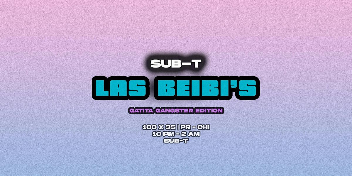 LAS BEIBI'S (GATITA GANGSTER EDITION)
