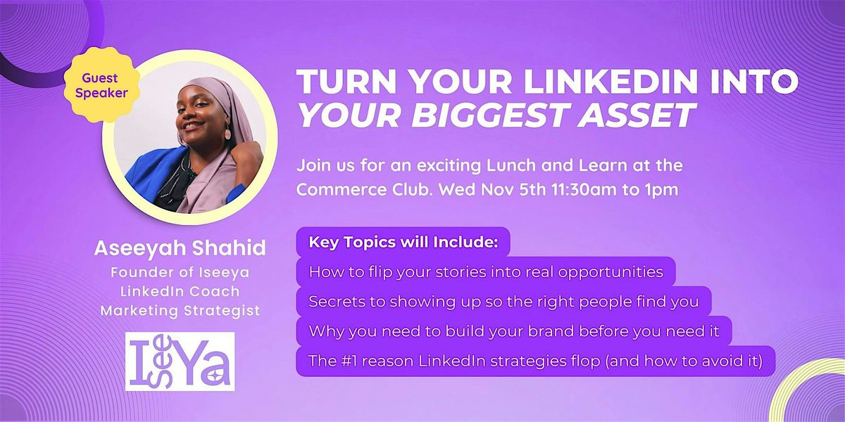 Turn Your LinkedIn Into Your Biggest Asset