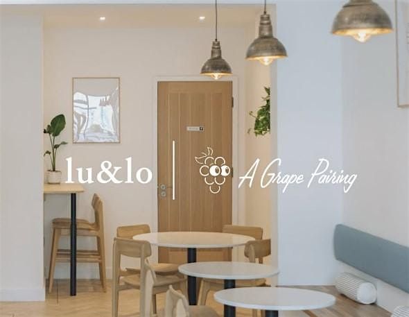 Italian Fine Wine Tasting & Food Pairing - Lu & Lo x A Grape Pairing Ltd.