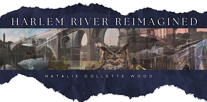 Art in the Park: Harlem River Reimagined