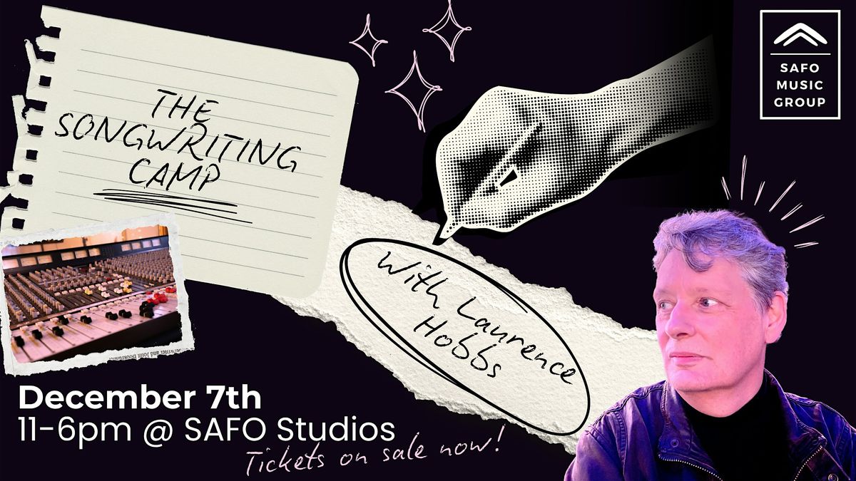 SAFO MUSIC'S  SONGWRITING WORKSHOP
