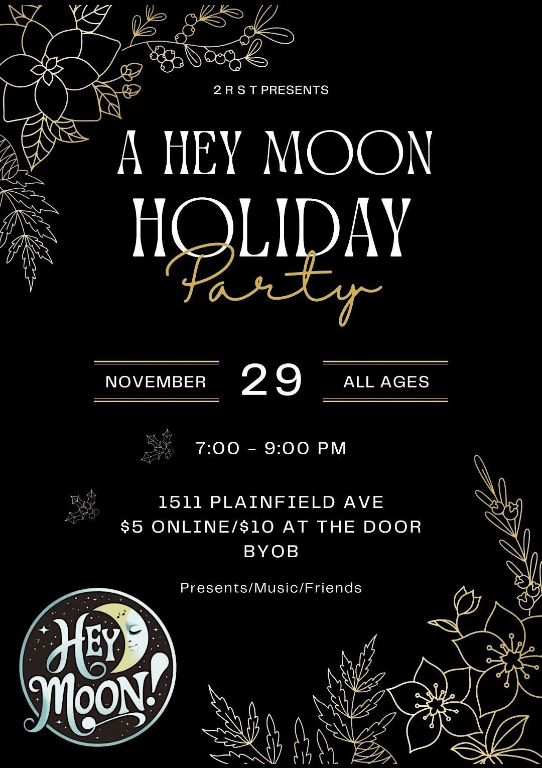 A Hey Moon Holiday Party!