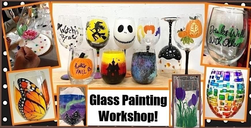 Drinking Glass Painting Workshop!