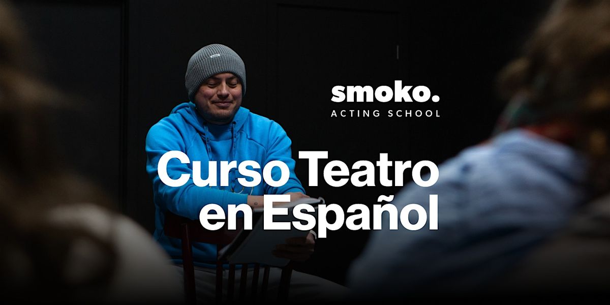 Curso Teatro Testimonial en Espa\u00f1ol con Obra de Teatro