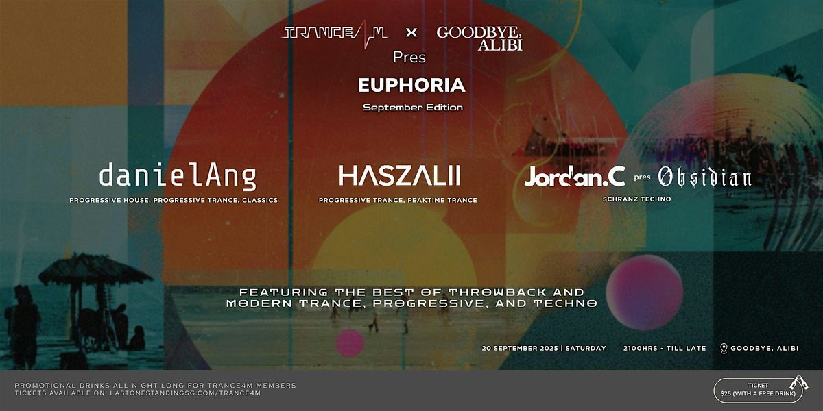 TRACE4M x Goodbye Alibi Pres EUPHORIA September Edition