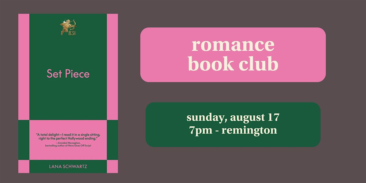 Romance Book Club: "Set Piece" by Lana Schwartz