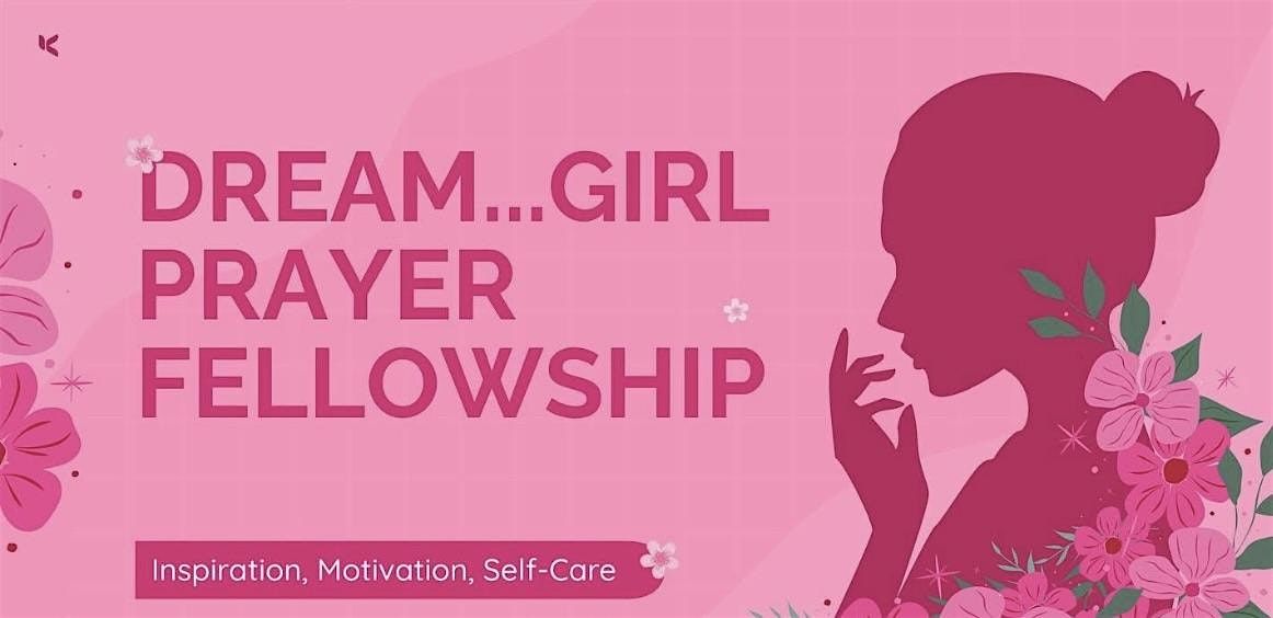 Dream...Girl! Women's Fellowship - "Christmas PJ's & Dreams"