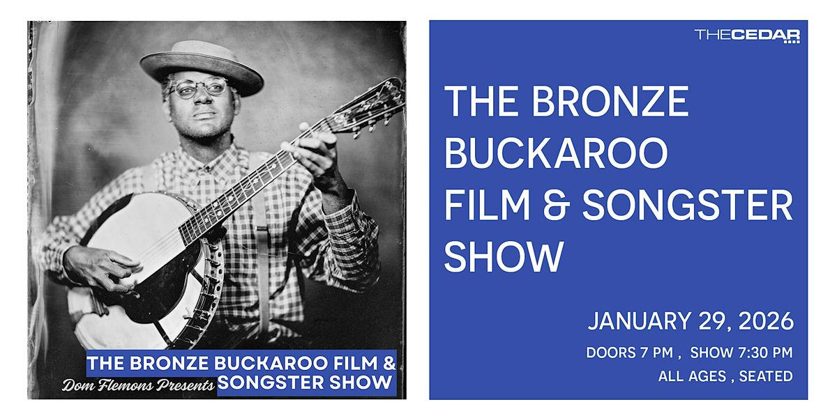 DOM FLEMONS Presents The Bronze Buckaroo Film & Songster Show