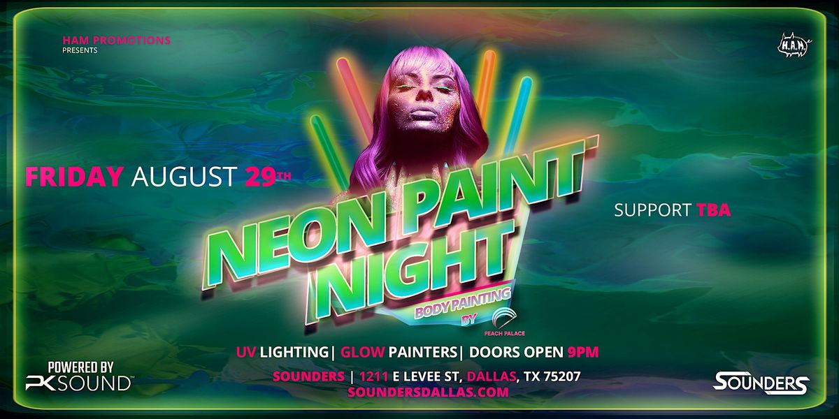 Neon Glow Paint Party 8\/29 - Dallas, TX