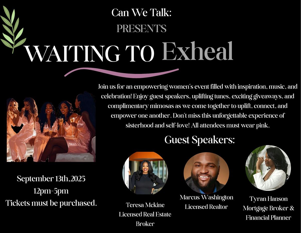 Waiting to Exheal