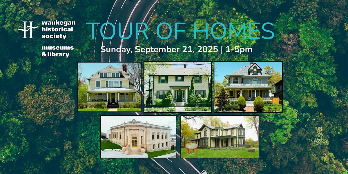 Waukegan Tour of Homes 2025