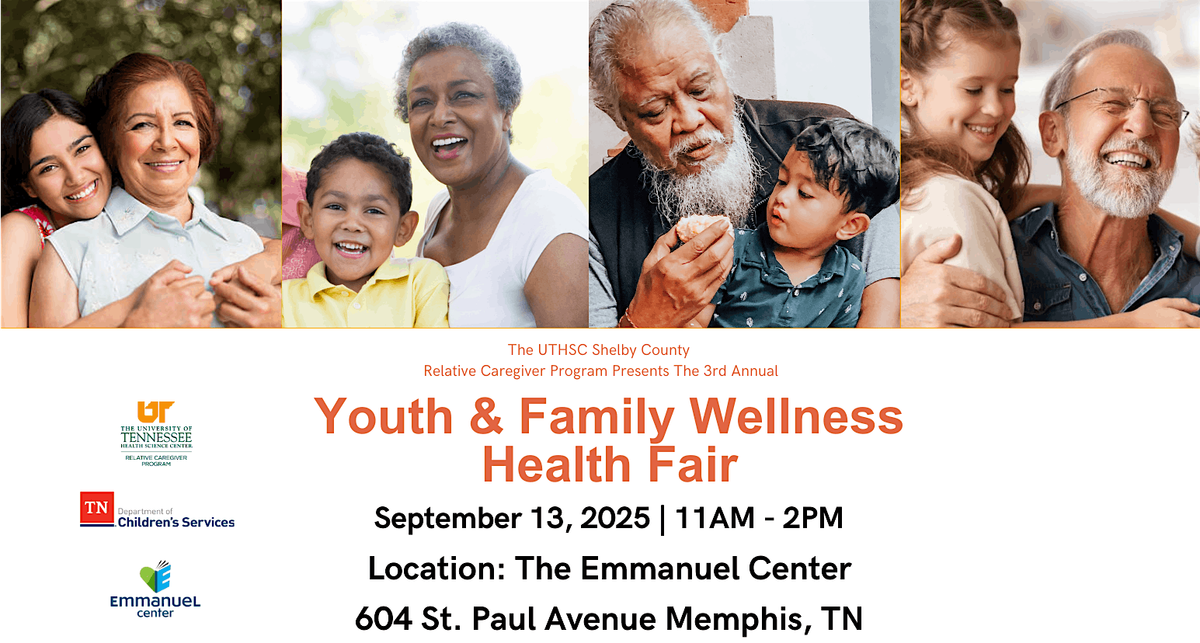 The UTHSC Relative Caregiver Program's 3rd Annual Wellness Health Fair