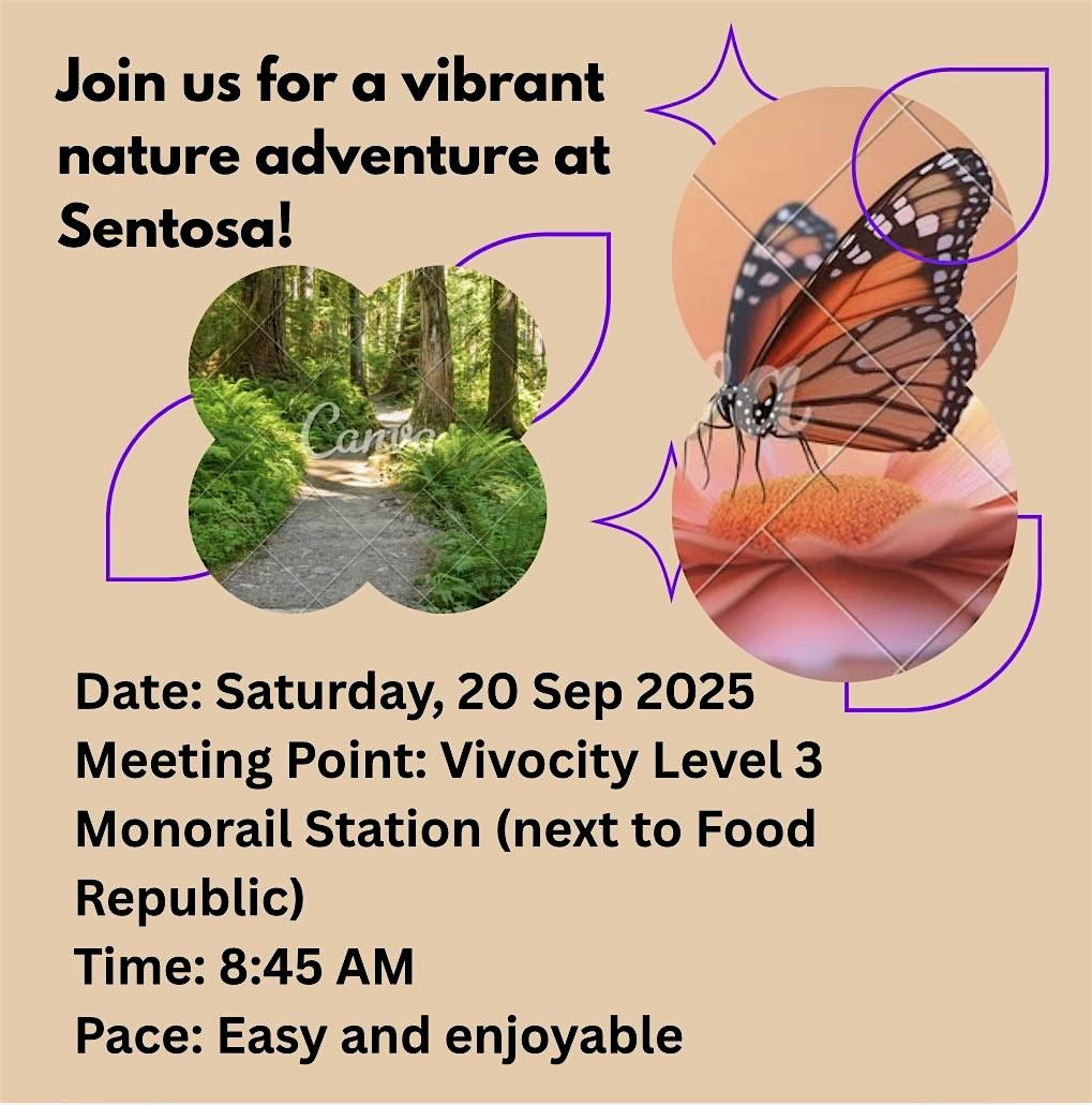 Join Us for Sentosa Nature Walk!