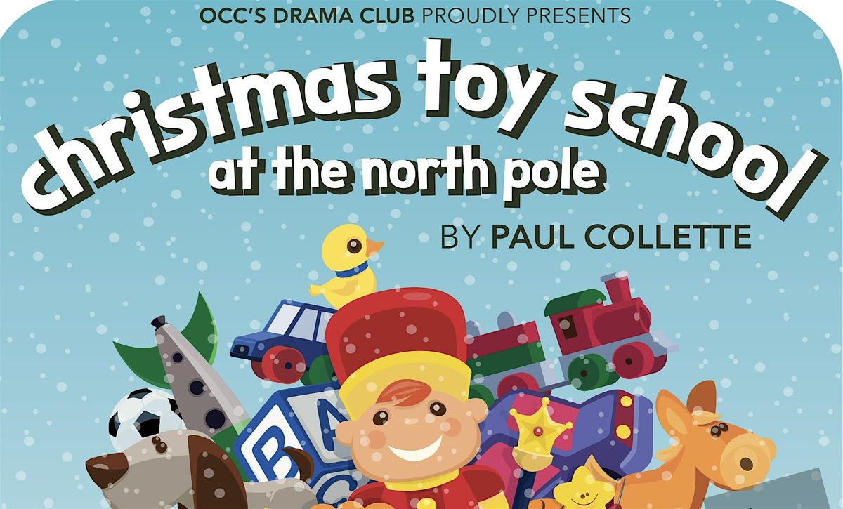 Christmas Toy School at the North Pole!