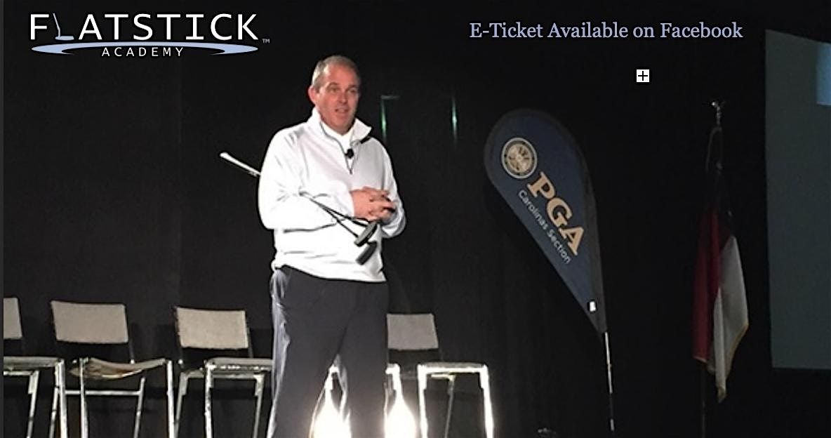 6th Annual Flatstick Putting Conference