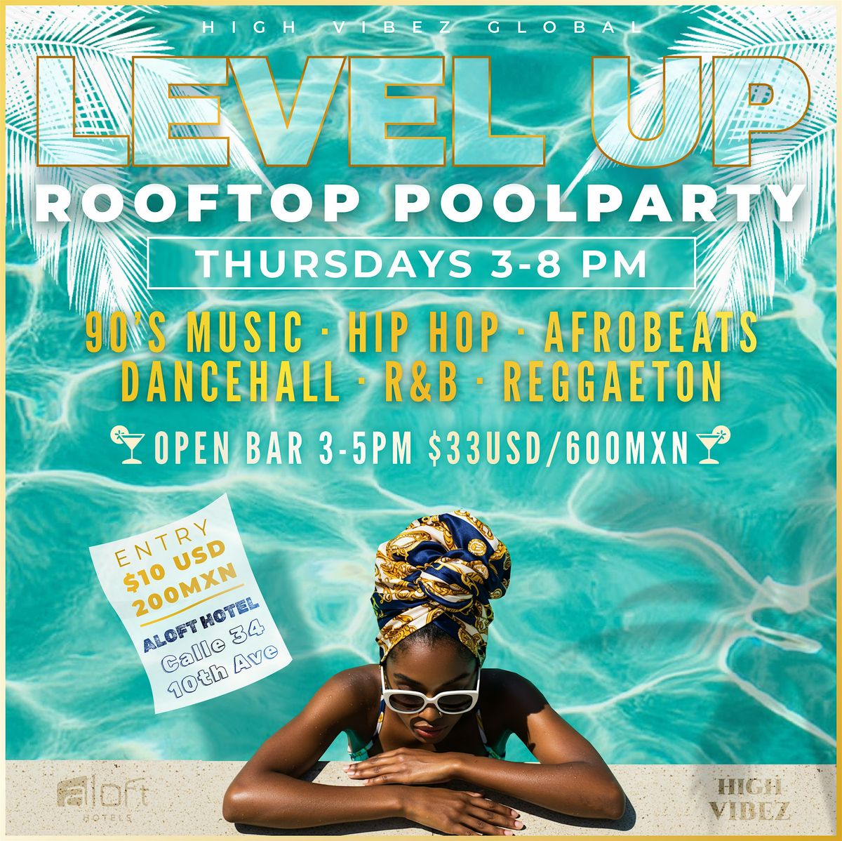 High Vibez: LEVEL UP - Rooftop Pool Party